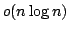 $o(n \log n)$